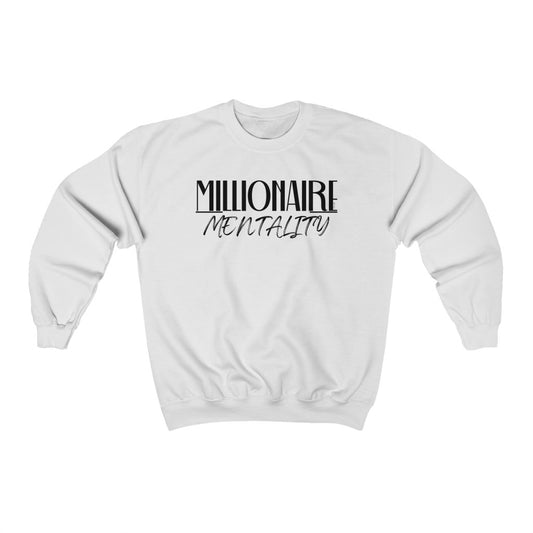 Millionaire Mentality Unisex Sweatshirt (Black Font)